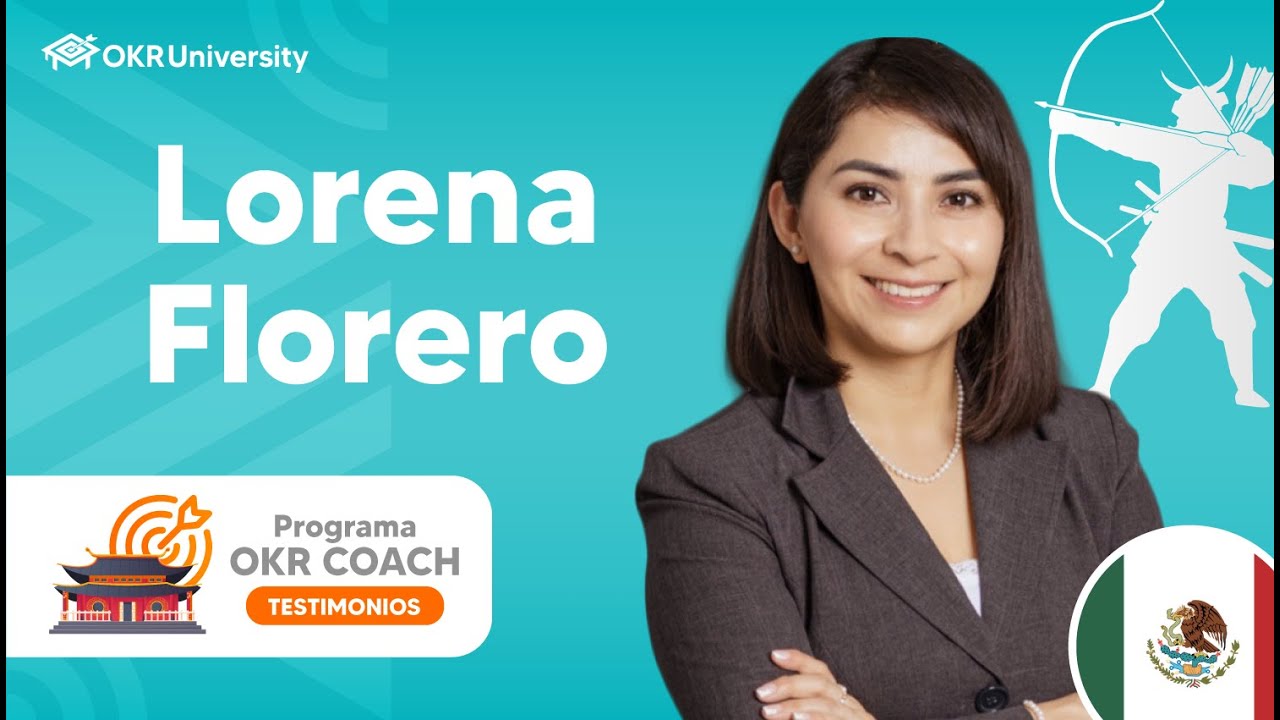 ✅Lorena Florero | Testimonios - Programa OKR Coach