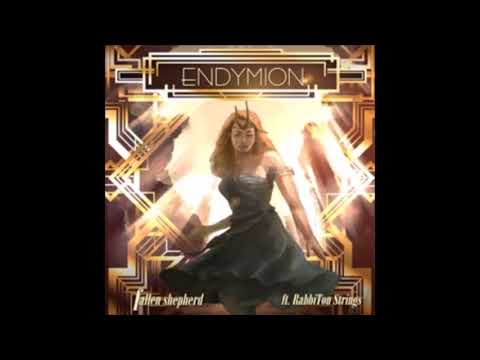 ENDYMION / fallen shepherd ft. RabbiTon Strings (CLEAR AUDIO)