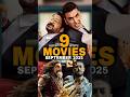 Upcoming Indian Movies In September 2025 Shorts