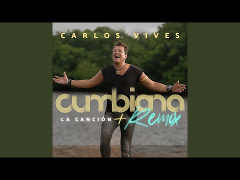 Cumbiana – Carlos Vives