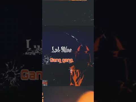 Lul mfoe - Gang Gang(free sunny4️⃣)