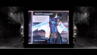 Dalvin Degrate ft. Stevie J - Why Can&#39;t We -=ogs=-