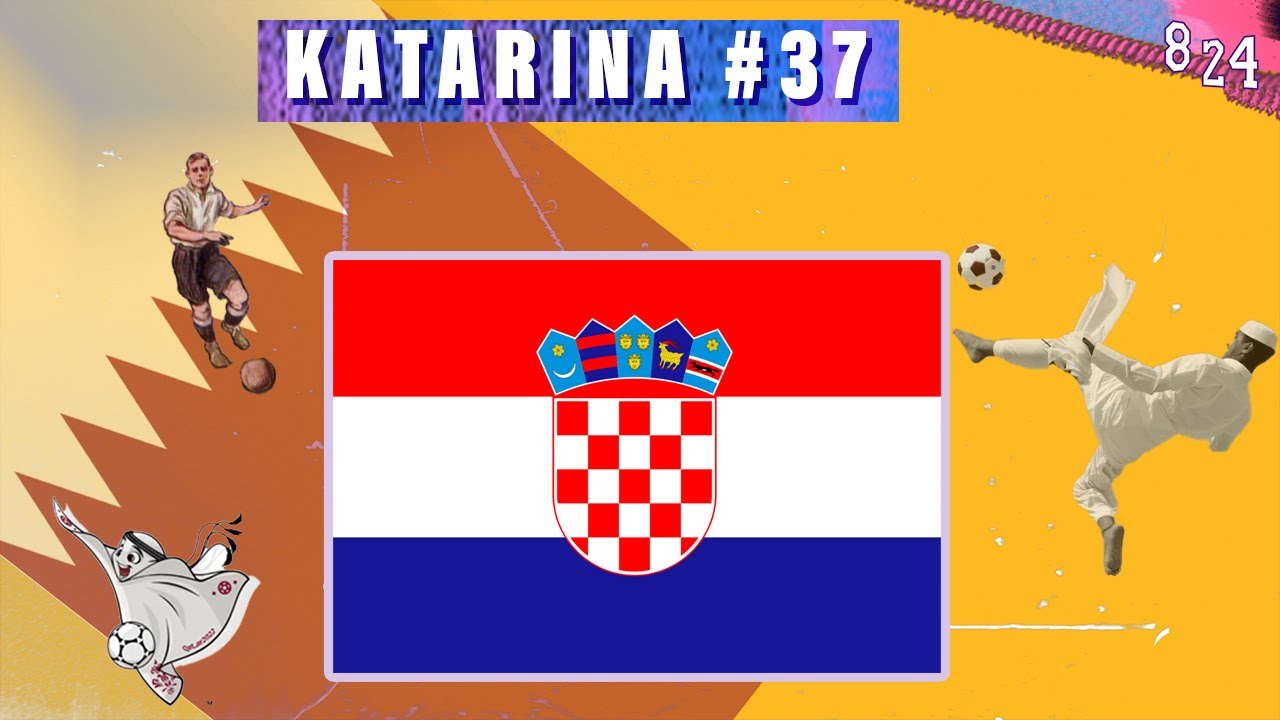 Hrvatska Argentina, pogled prema Maroku / Katarina #37 Podcast 8 24
