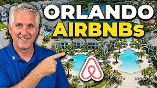 10 INCREDIBLE Orlando Airbnb Communities to Invest in! UPDATE