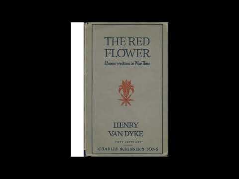 The Red Flower: Poems Written in War Time by Unknown — free full audiobook