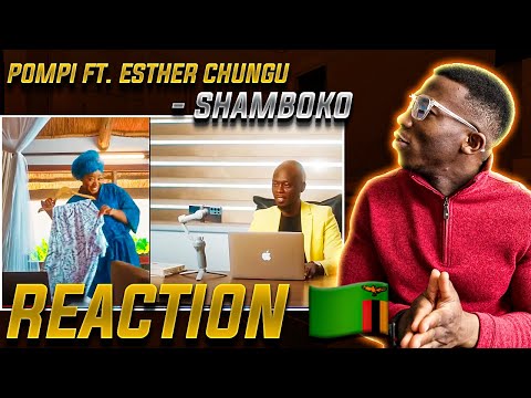 🇿🇲👑❤️ GOD BLESS THEIR UNION! @PompiMusicTV  - Shamboko Ft @estherchungu1018  Chungu | REACTION
