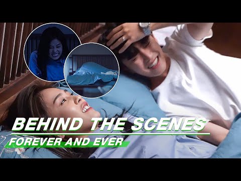Behind The Scenes: Spasms At A Wrong Moment?! | Forever and Ever | 一生一世 | iQIYI