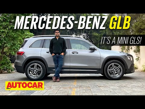 2022 Mercedes-Benz GLB review - Merc's new 7 seat SUV is a mini GLS | First Drive | Autocar India