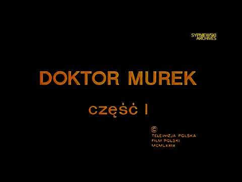 „Doktor Murek” – muzyka i czołówka z serialu – Lucjan Kaszycki [A]♬