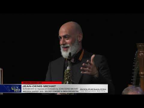 Andorra Saxfest 2019   Jean Denis Michat   Songbook wth orchestre by J D  Michat