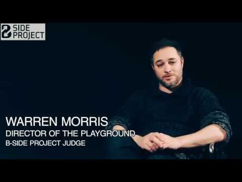 Warren Morris - The Playground: B-Side Project Judge 2015/2016