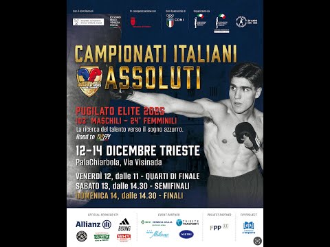 CAMPIONATI ITALIANI ASSOLUTI M/F TRIESTE 2025 | SEMIFINALS | RING B