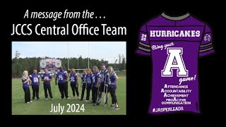 Bring your A Game - JCCS Central Office (July 2024)