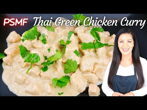 Protein Sparing Thai Green Chicken Curry