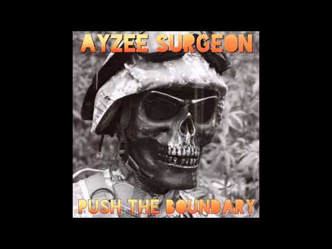 Ayzee Surgeon - Push the boundary