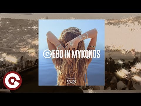 EGO IN MYKONOS 2017 SELECTED BY BEN DJ