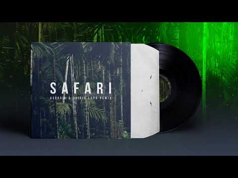 Serena - Safari (Asproiu & Ovidiu Lupu Remix)