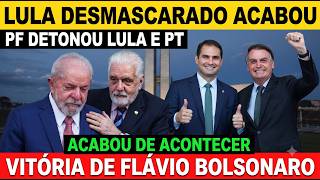 LULA É DESMASCARADO   PF DESMENTIU PETISTA E O CIRCO PEGOU FOGO   FLÁVIO COMEMORA VIRADA