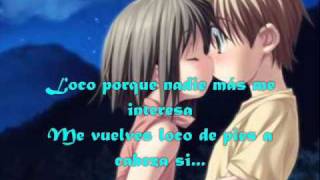 los temerarios loco por ti