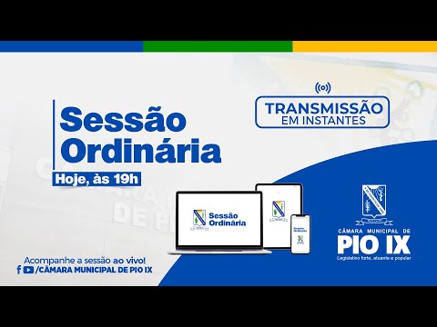 Sessão Ordinária | Câmara Municipal de Pio IX | 15.04.2024