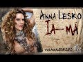 Anna Lesko - Ia-ma ( Official Hot Single 2012 ...