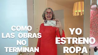 LAS OBRAS NO TERMINAN.. Y YO, ESTRENANDO ROPA🤷‍♀️  Julio 2025 #12b