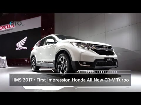 IIMS 2017 : First Impression Honda All-New CR-V Turbo I OTO.com