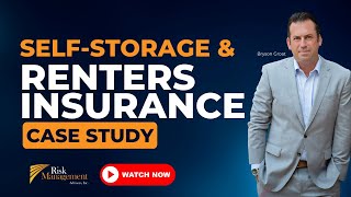 Case Study: Self-Storage and Renters Insurance