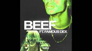 BEEF - Young Preach Feat Famous Dex