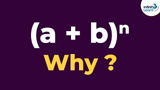 Binomial Theorem - Why do we need it? | Don't Memorise