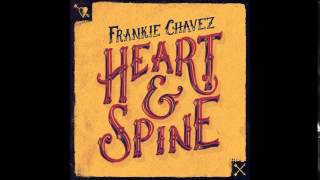 Frankie Chavez - Fight