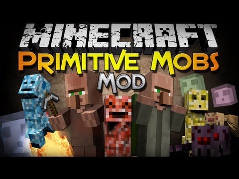 Minecraft Mods | PRIMITIVE MOBS MOD - 10 New Kinds of Mobs! - Mod Showcase