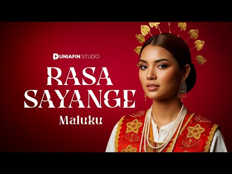 Rasa Sayange (Maluku) - Duniafin Epic AI cover