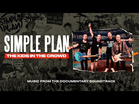 Simple Plan - The Kids in the Crowd (Full Album) [Official Video]