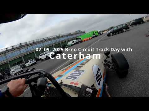 Brno Masaryk Circuit 2. 9. 2025 Track day with Caterham