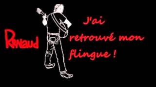 renaud  J'AI RETROUVE MON FLINGUE