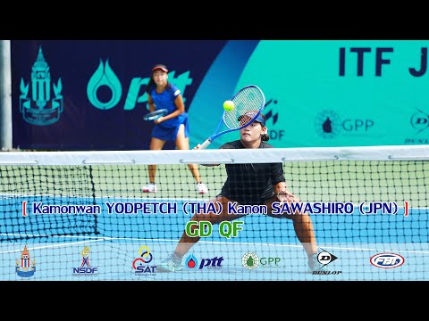 Thailand ITF Juniors B1 GD QF -  Kamonwan YODPETCH [THA] Kanon SAWASHIRO [JPN] 2