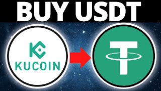 How To Buy USDT Tether On Kucoin Exchange | Buy Crypto