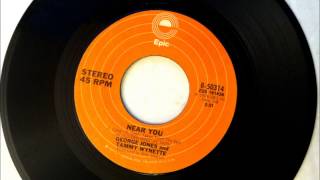 Near You , George Jones &amp; Tammy Wynette , 1976