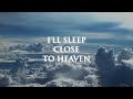 Breaking Benjamin - Close to Heaven (Lyrics)