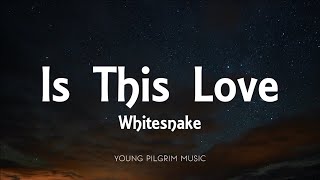 Download lagu Whitesnake Is This Love... mp3