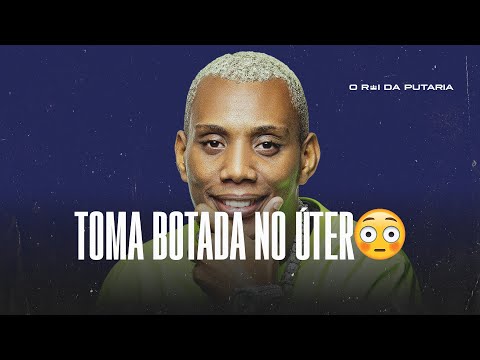 TOMA BOTADA NO ÚTERO 😳 - MC GW E DJ DÉDDA