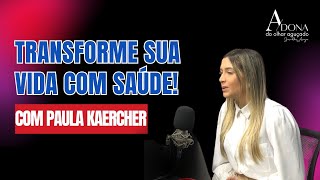 TRANSFORME SUA VIDA COM SA�DE! Paul...