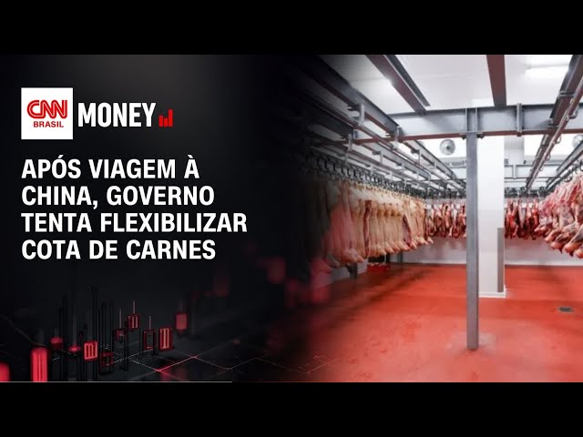 Após viagem à China, governo tenta flexibilizar cota de carnes | CNN AGRO NEWS