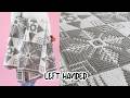 LEFT HANDED CROCHET: Frosty Pines Throw Crochet Along | CAL Week 2