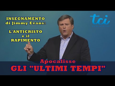The Antichrist and the Rapture (Teaching of Jimmy Evans)