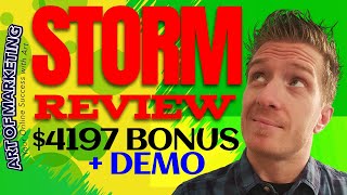 Storm Review, Demo, $4197 Bonus, Storm by Jamie Lewis and Tom E Review