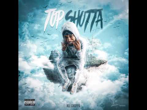 NLE Choppa-Choppa MEM (Official Audio)