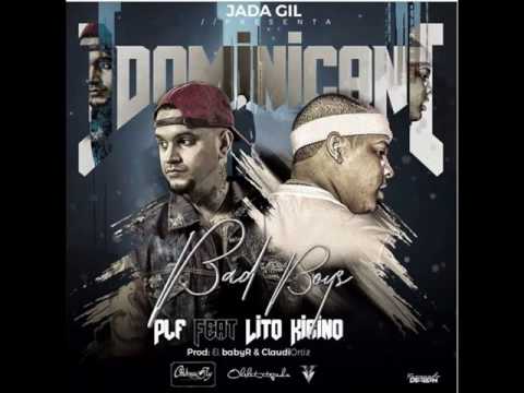 Jada Gil FT Lito Kirino & PLF - Dominican Bad Boyz ( OFFICIAL AUDIO 2016 )