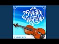 I Have Decided To Follow Jesus Violin Hymn Worship Instrumental Music